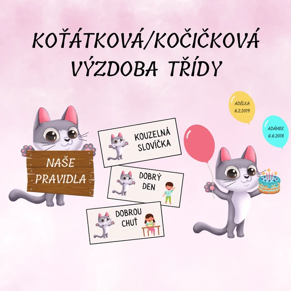 Výzdoba třídy - KOŤÁTKA / KOČIČKY