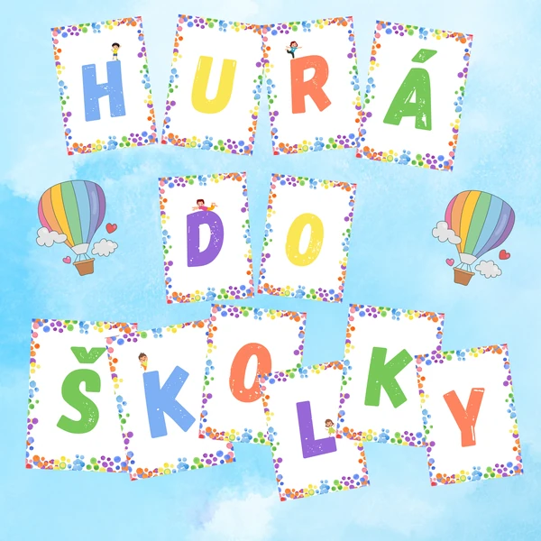 Hurá do školky - výzdoba třídy