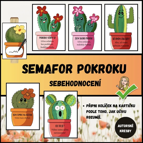 Sebehodnocení - semafor pokroku (kaktusy)