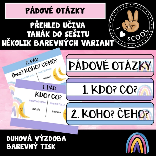 Pádové otázky - duha