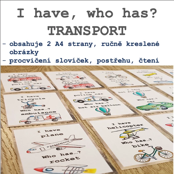 I have, who has? Transport