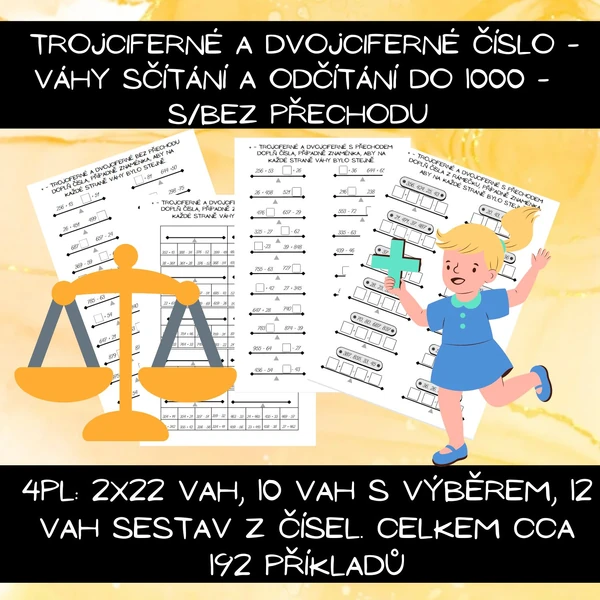 Trojciferné a dvojciferné číslo - Váhy sčítání a odčítání do 1000 s/bez přechodu