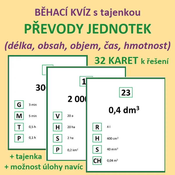 BĚHACÍ KVÍZ s tajenkou – PŘEVODY JEDNOTEK (délka, obsah, objem, čas, hmotnost)