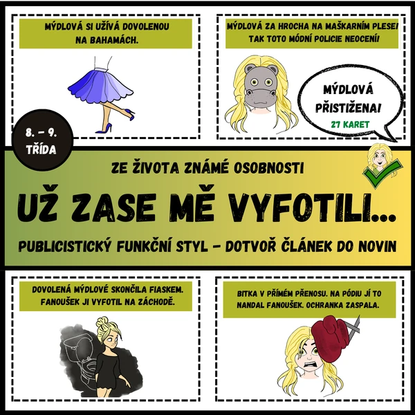 Už zase mě vyfotili - Dopiš článek do novin
