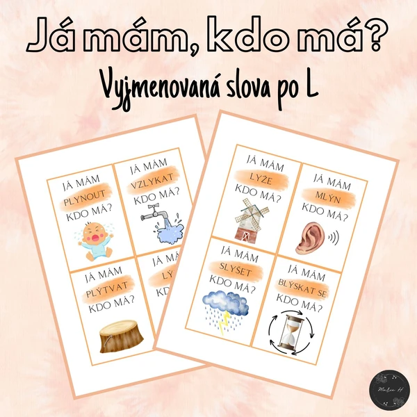 Já mám, kdo má? Vyjmenovaná slova po L