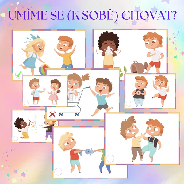 UMÍME SE (K SOBĚ) CHOVAT?
