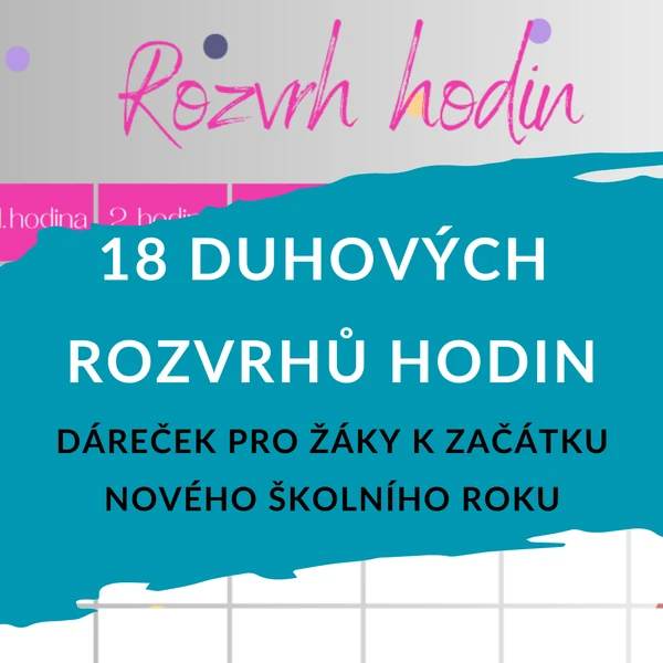 DUHOVÉ ROZVRHY HODIN - dáreček pro žáky k začátku školního roku