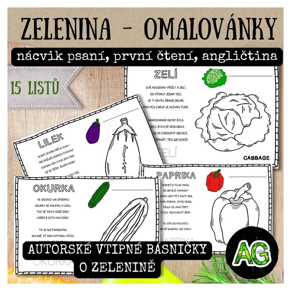VTIPNÁ ZELENINA - AUTORSKÉ BÁSNIČKY, OMALOVÁNKY, PRVNÍ ČTENÍ, PSANÍ, ANGLIČTINA