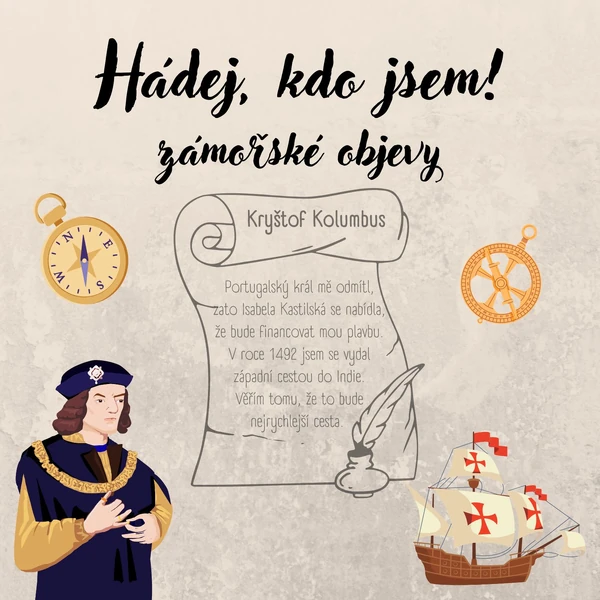 Hádej, kdo jsem! - zámořské objevy