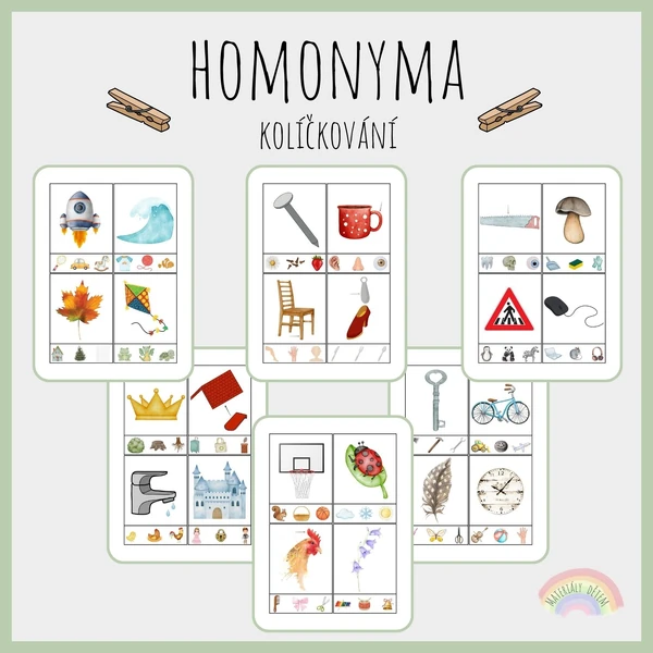 Homonyma, kolíčkování