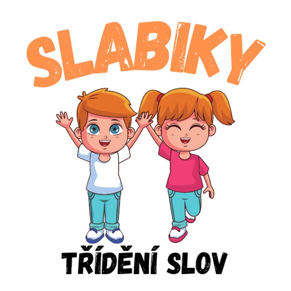 Slabiky: aktivita k třídění slov (samostatná i skupinová práce)