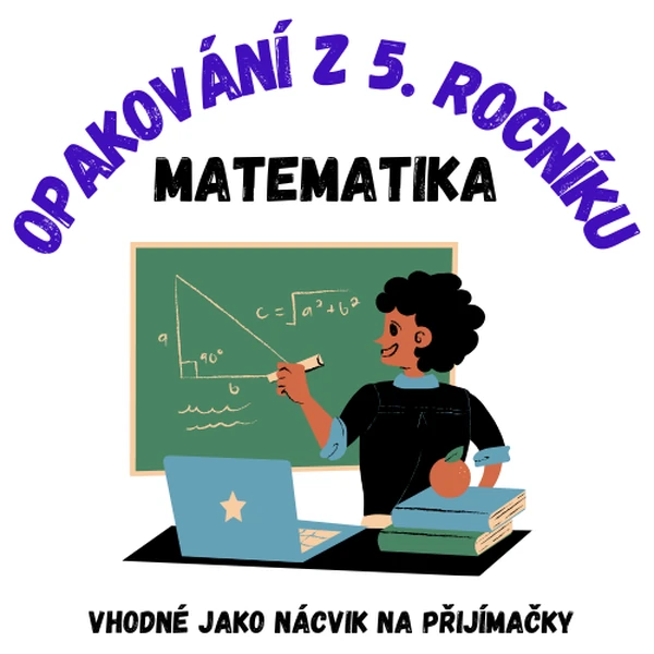 Opakování z 5. třídy: pracovní listy do matematiky