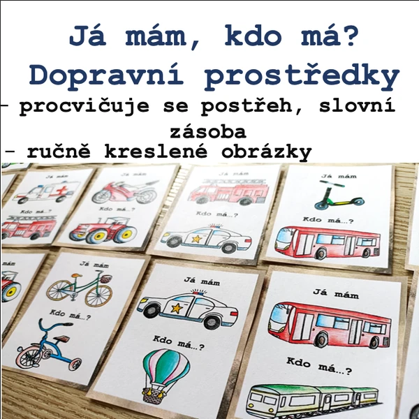 Já mám, kdo má? Dopravní prostředky