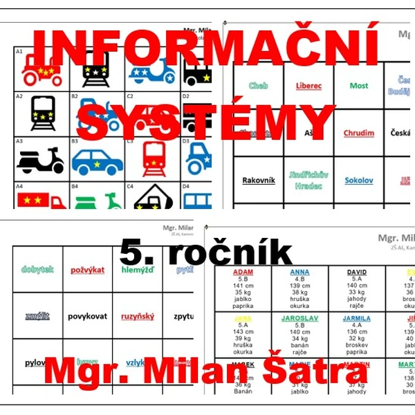 INFORMAČNÍ SYSTÉMY 5. ROČNÍK