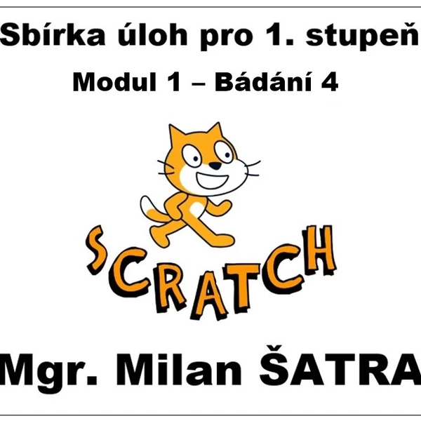 SCRATCH 1. stupeň – sbírka úloh 4