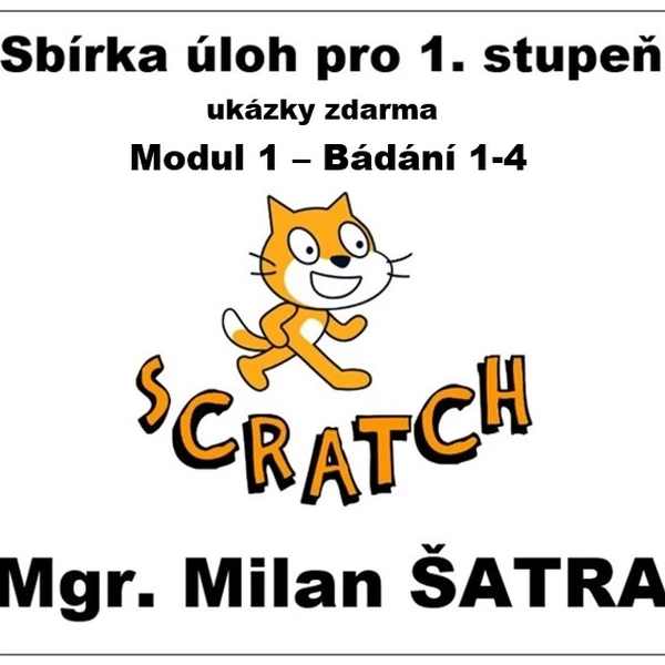 SCRATCH 1. stupeň - sbírka úloh - ukázky ZDARMA