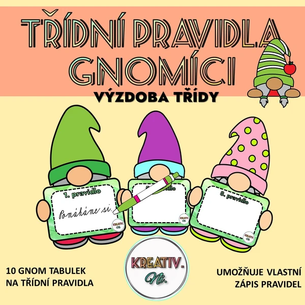 GNOMÍCI - TŘÍDNÍ PRAVIDLA
