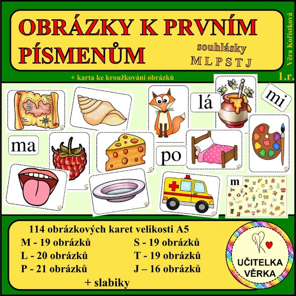 OBRÁZKY K PRVNÍM PÍSMENKŮM – souhlásky M L P S T J