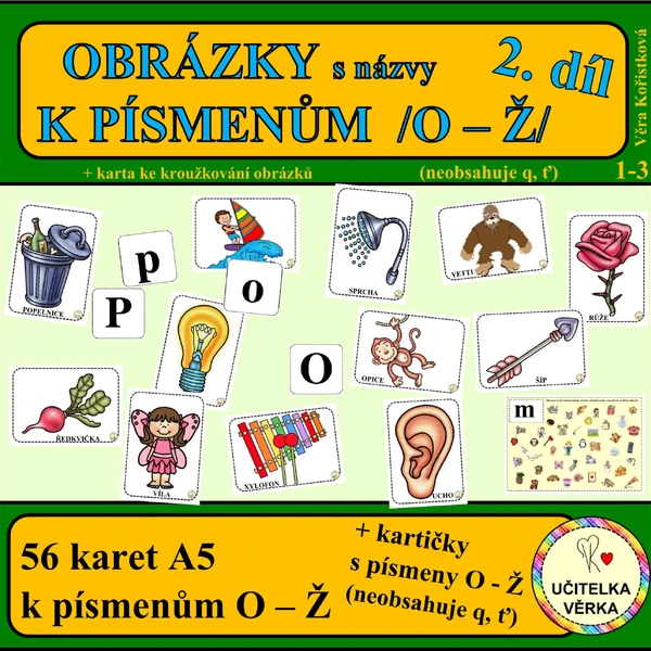 OBRÁZKY s názvy K PÍSMENŮM /O – Ž/ – 2. díl