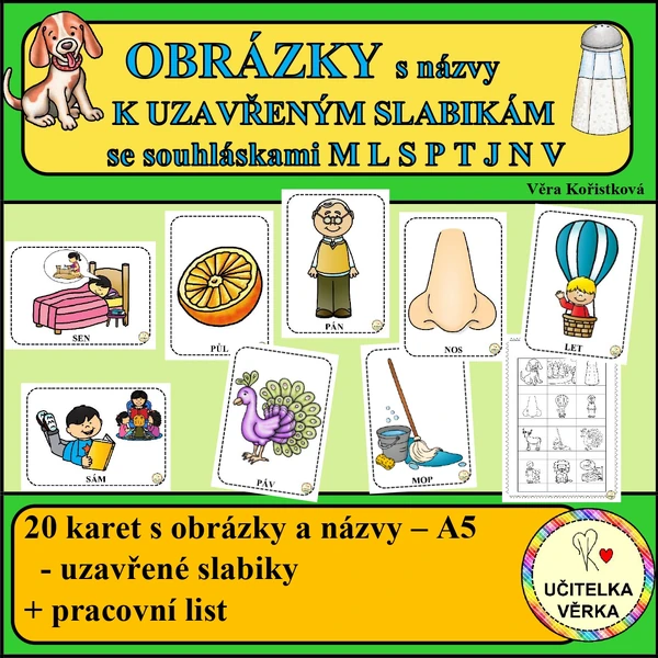 OBRÁZKY – UZAVŘENÉ SLABIKY