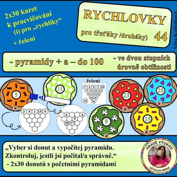 RYCHLOVKY 44 + a – do 100 – PYRAMIDY V DONUTECH