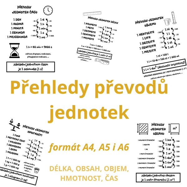 Přehledy převodů jednotek - (délka, hmotnost, objem, obsah, čas)