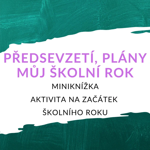 MINIKNÍŽKA – předsevzetí, plány – Můj školní rok