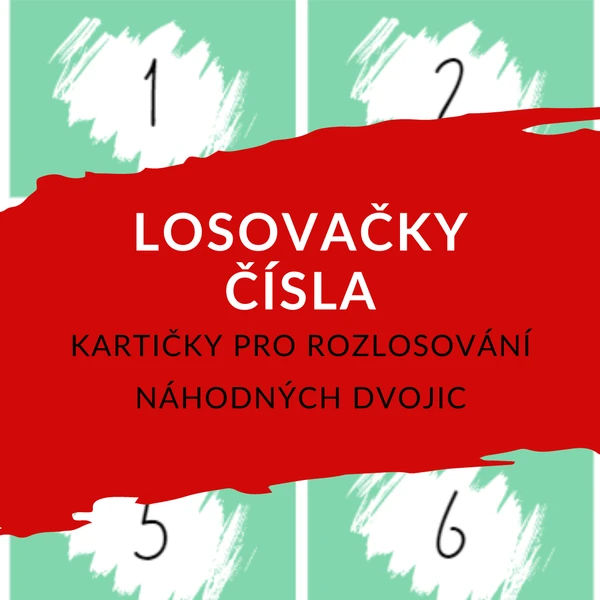 LOSOVAČKY - ČÍSLA, kartičky pro rozlosování náhodných dvojic