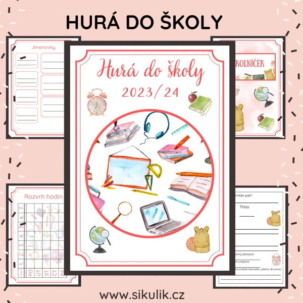Hurá do školy (Rozvrh, jmenovky, lenoch a úkolníček)