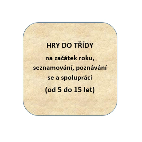 Hry na začátek školního roku