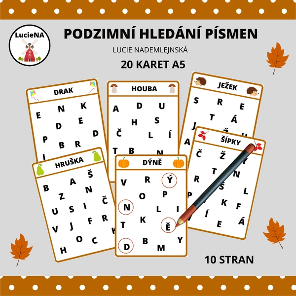 PODZIMNÍ HLEDÁNÍ PÍSMEN