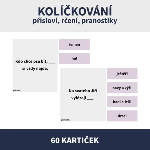 PŘÍSLOVÍ, RČENÍ, PRANOSTIKY - KOLÍČKOVÁNÍ