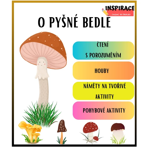 Příběh O pyšné bedle 🍄