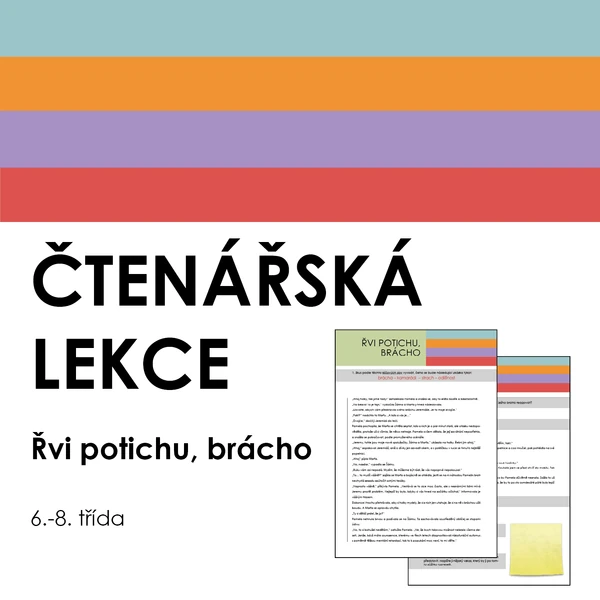 Čtenářská lekce - Řvi potichu, brácho