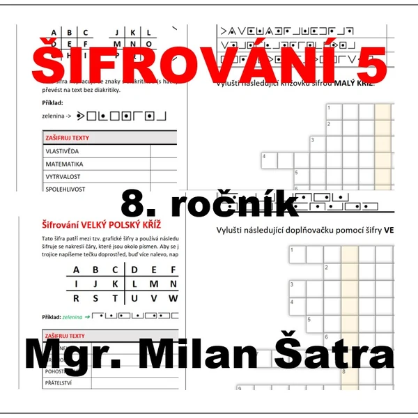 ŠIFROVÁNÍ 5. - 8. ročník