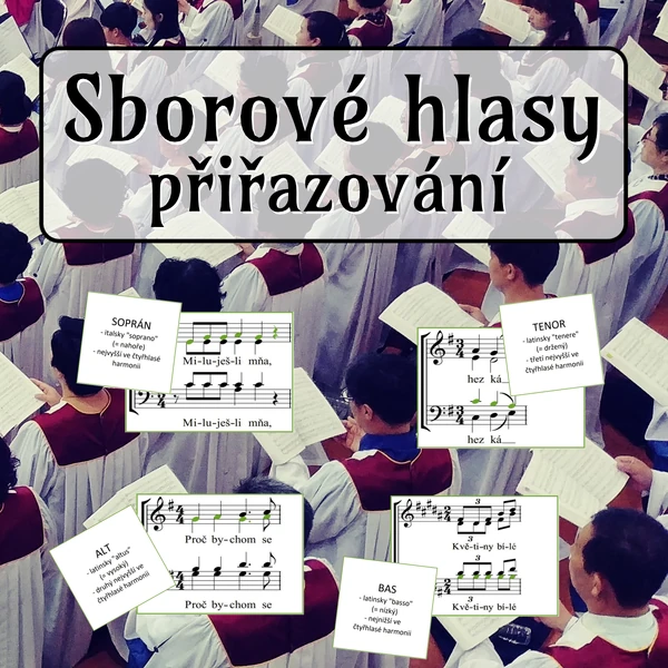 Sborové hlasy - přiřazování