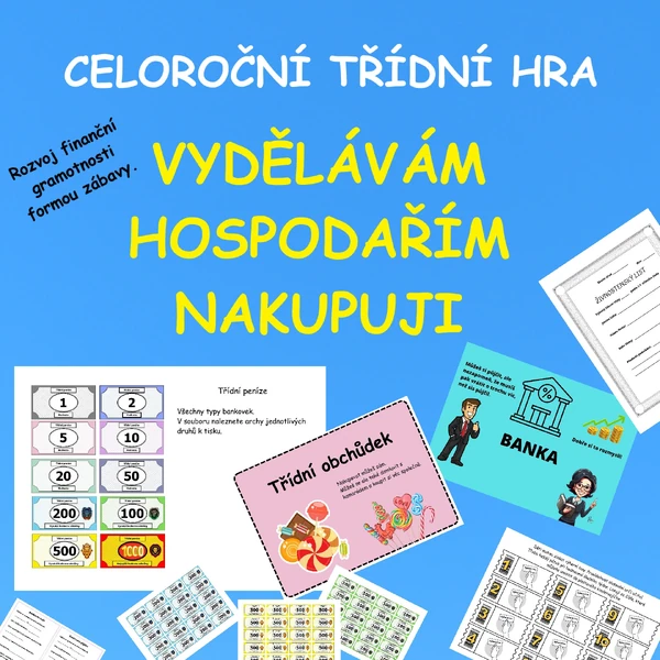 VYDĚLÁVÁM - HOSPODAŘÍM -NAKUPUJI