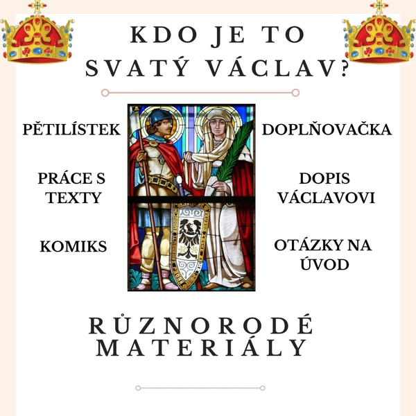 Svatý Václav (Den české státnosti) - různorodé materiály 