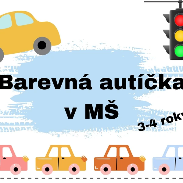Barevná autíčka v MŠ