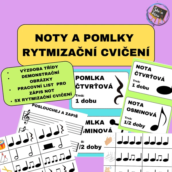 Noty a pomlky - plakátky+rytmizační cvičení