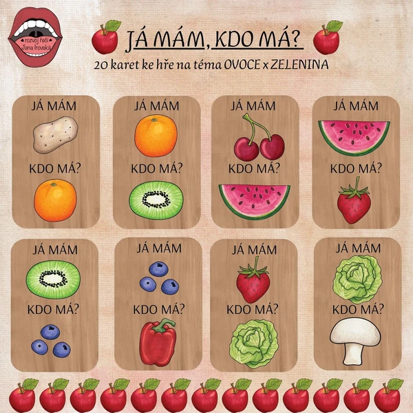 JÁ MÁM, KDO MÁ? OVOCE A ZELENINA 