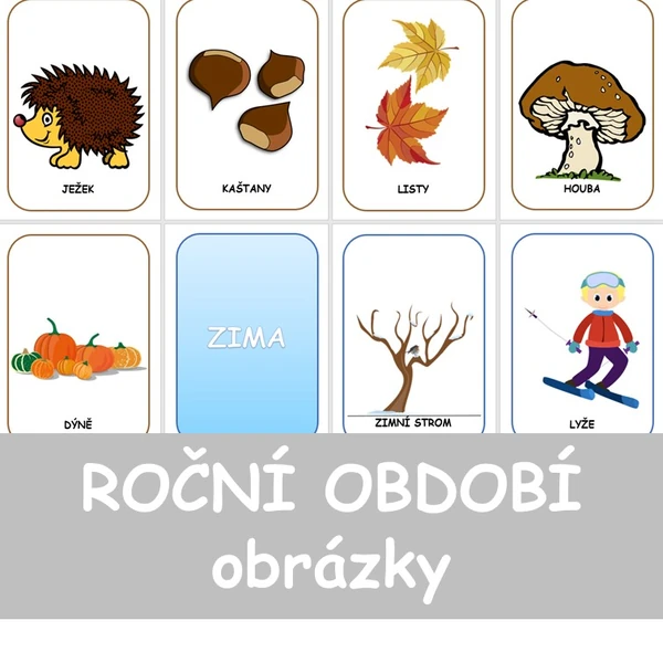 ROČNÍ OBDOBÍ - demonstrační obrázky 