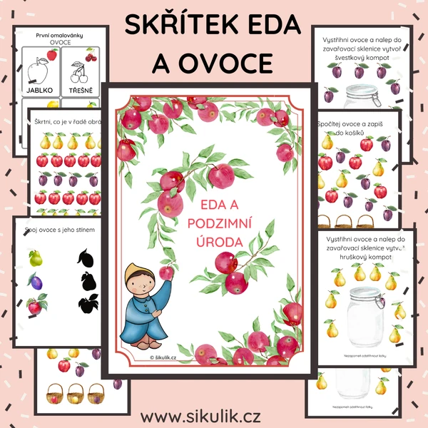 SKŘÍTEK EDA A  PODZIMNÍ  ÚRODA - OVOCE