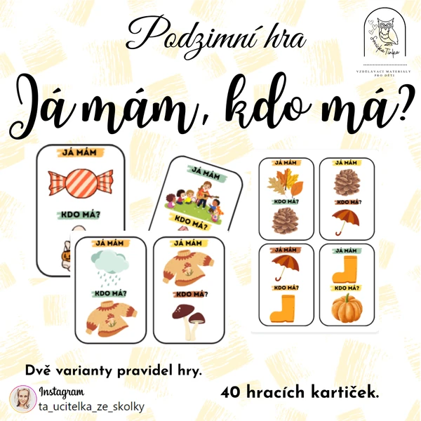 PODZIMNÍ HRA - JÁ MÁM, KDO MÁ