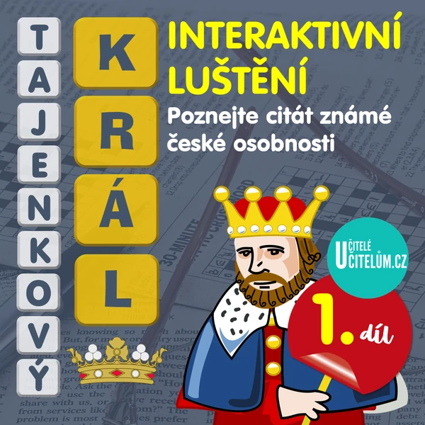 TAJENKOVÝ KRÁL 1 (interaktivní luštění)