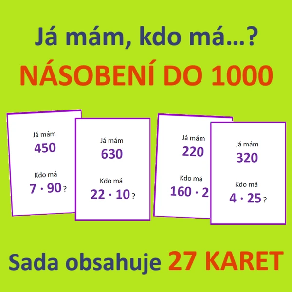 Já mám, kdo má…? – NÁSOBENÍ DO 1000