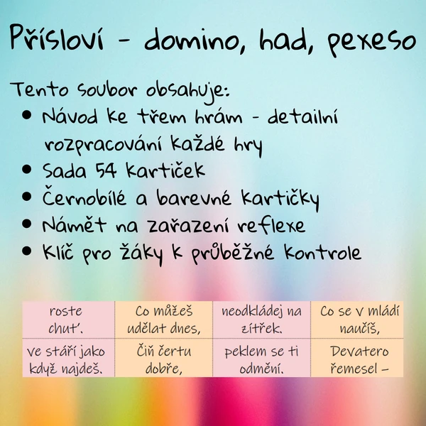 Přísloví - domino, had, pexeso