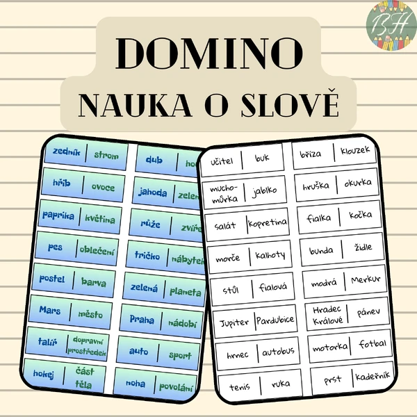 Domino - nauka o slově (slova nadřazená, podřazená, souřadná, citově zabarvená, protikladná)