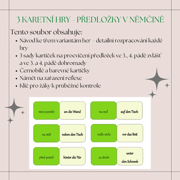 Předložky v NJ - 3 karetní hry - 3 sady kartiček + námět reflexe + klíč