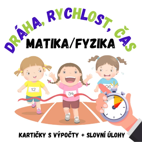 Dráha, rychlost, čas: kartičky, slovní úlohy